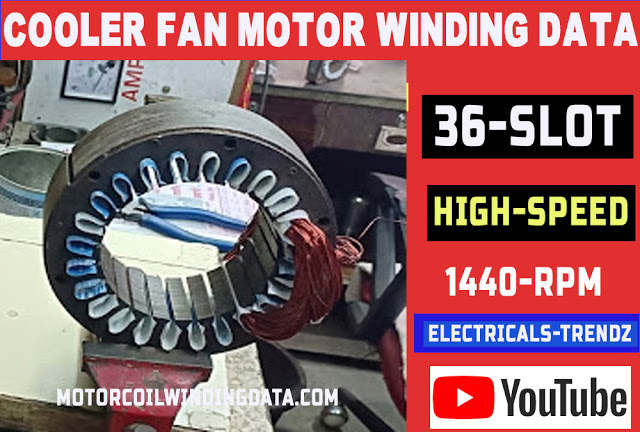 Cooler fan motor winding