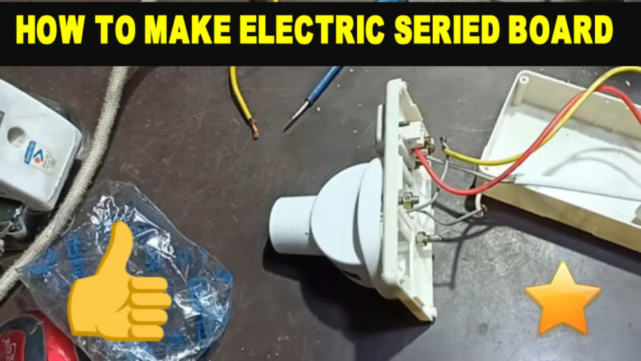 How To Make Electric Testing Series Board For Testing Electric Product.