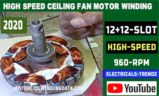 High-Speed Ceiling Fan Stater Winding Data | 6+6 12 Slot motor.