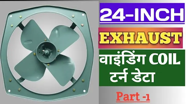 24 Inch Exhaust Fan Motor Winding Data.