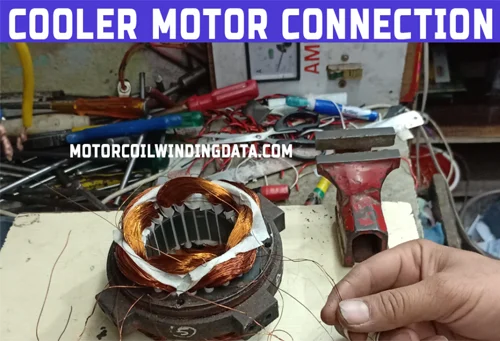 Cooler motor winding & connection Full Detail In Hindi & English
